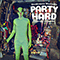 2018 Party Hard (Single)