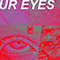 2018 Ur Eyes (Single)