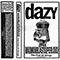 Dazy - Maximumblastsuperloud: The First 24 Songs