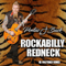 2017 Rockabilly Redneck