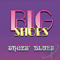 Big Shoes - Shoes\' Blues