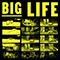 Big Life - Big Life