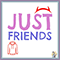 2017 Just Friends