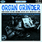 1997 Organ Grinder