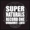 2007 Supernaturals Record One (Split with Lento)