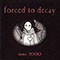 Forced To Decay - Demo 2000 (Demo)