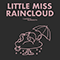 2019 Little Miss Raincloud