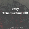 2000 Envy/This Machine Kills - Split 7 Inch