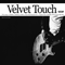 2008 Velvet Touch