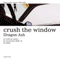 2005 Crush The Window