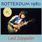 1980 1980.06.21 - Rotterdum, 1980 - Ahoy Rotterdam Arena, Holland (CD 2)