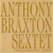 2005 Anthony Braxton Sextet - (Victoriaville) 2005