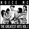 Noize MC ~ The Greatest Hits Vol.1