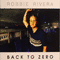 Robbie Rivera - Back To Zero (CD 1)