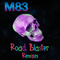 2016 Road Blaster (Remixes Single)