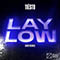2023 Lay Low (Argy Remix)