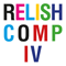 2015 Relish Compilation IV (CD 1)