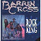 Barren Cross ~ Rock For The King (Remastered)