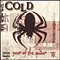 Cold (USA) - Year Of The Spider