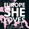 2017 Europe, She Loves (Remixes) (EP)