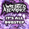 2011 It's All Dubstep (Web EP)