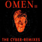 1994 Omen III (The Cyber-Remixes)