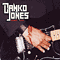 Danko Jones - We Sweat Blood