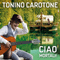 Tonino Carotone - Ciao Mortali!