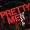 2009 Pretty Me (Single)
