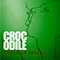 2009 Crocodile (Single)
