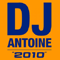 2010 DJ Antoine - 2010