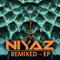 2007 Niyaz Remixed (EP)