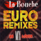 1995 Be My Lover (Euro Remixes)