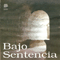 1997 Bajo Sentencia