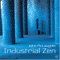 2006 Industrial Zen