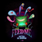 2011 Feed Me's Big Adventure (Deluxe Edition)