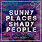 2020 Sunny Places Shady People (Single)