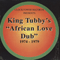 2004 African Love Dub' (1974-79)