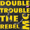 Double Trouble (GBR) - Just Keep Rockin\'