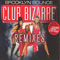 2001 Club Bizarre (Remixes) (Single)