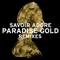 2016 Paradise Gold Remixes