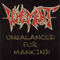 Vehement (US, IL) - Unbalanced For Mankind