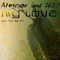 2009 Airscape & Jes - My Love, Part II (Remixes)