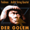 1997 Der Golem (feat. The Arditti String Quartet)