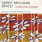 2005 Gerry Mulligan Sextet - Complete Studio Recordings