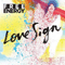 2013 Love Sign
