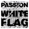 2012 White Flag (Deluxe Edition)