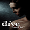 Dive (USA) - Picture Perfect