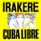 2010 Cuba Libre