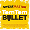2005 Tom Tom Bullet